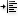 Indent Left Margin