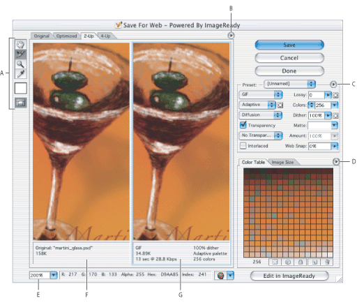 Illustration of Save for Web dialog box with these callouts: A. Toolbox B. Preview pop-up menu C. Optimize pop-up menu D. Color Table pop-up menu E. Zoom text box F. Original image G. Optimized image